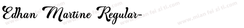 Edhan Martine Regular字体转换